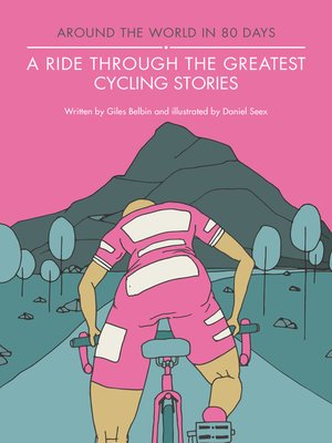 cover image of A Ride Through the Greatest Cycling Stories